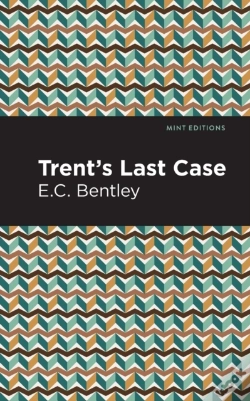 Capa do artigo Trent'S Last Case