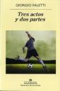 Tres Actos Y Dos Partes - Preview