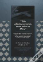 Tres Affectueusement, Votre Mere En Dieu