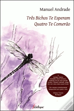 Capa do artigo Três Bichos te Esperam, Quatro te Comerão