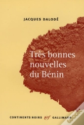 Très Bonnes Nouvelles Du Bénin