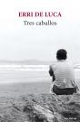 Tres Caballos - Preview