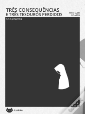 Capa do artigo Três Consequências E Três Tesouros Perdidos