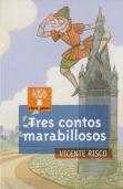 Tres Contos Marabillosos (L)