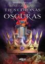 Tres Coronas Oscuras - Preview