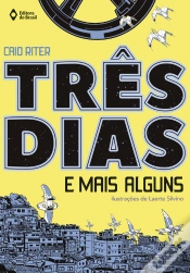 Capa do artigo Três Dias E Mais Alguns