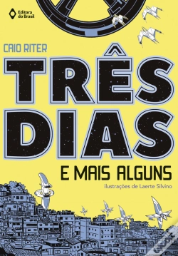 Capa do artigo Três Dias E Mais Alguns