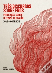 Três Discursos sobre Eros