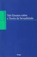Três Ensaios sobre a Teoria da Sexualidade