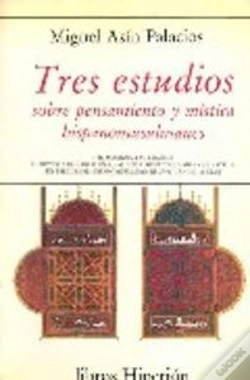 Capa do artigo Tres Estudios Sobre Pensamiento Y Mística Hispano-Musulmanes