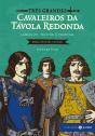 Três Grandes Cavaleiros Da Távola Redonda: Edição Comentada E Ilustrada - Preview