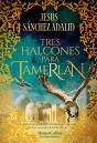 Tres Halcones Para Tamerlan - Preview