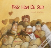 Capa do artigo Tres Han de Ser