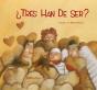 Tres Han De Ser - Preview