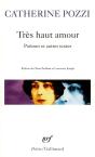 Très Haut Amour ; Poèmes Et Autres Textes - Preview