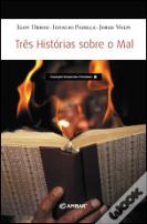 Três Histórias Sobre o Mal