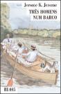 Três Homens Num Barco - Preview