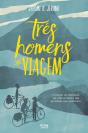 Três Homens Numa Viagem - Preview