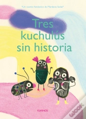 Capa do artigo Tres Kuchulús Sin Historia