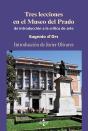 Tres Lecciones En El Museo Del Prado - Preview