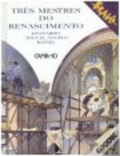 Três Mestres do Renascimento
