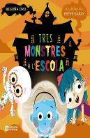 Tres Monstres A Lescola