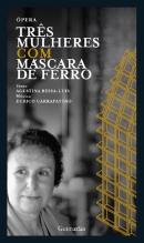Três Mulheres com Máscara de Ferro