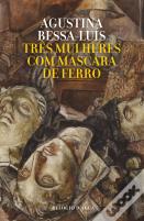 Três Mulheres com Máscara de Ferro
