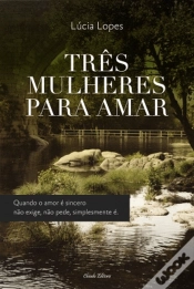 Capa do artigo Três Mulheres Para Amar