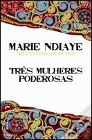 Três Mulheres Poderosas