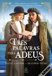 Capa do artigo Três Palavras Para Dizer Adeus