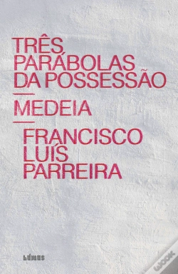 Capa do artigo Três Parábolas da Possessão | Medeia