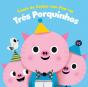 Três Porquinhos - Preview