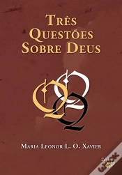 Capa do artigo Três Questões Sobre Deus