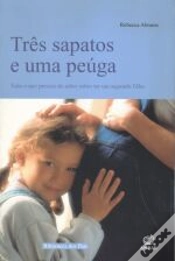 Capa do artigo Três Sapatos e uma Peúga