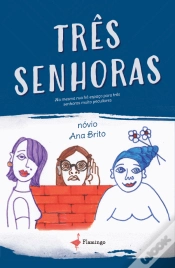 Capa do artigo Três Senhoras