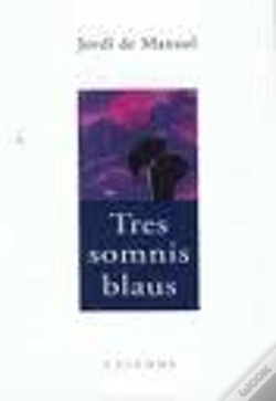 Capa do artigo Tres Somnis Blaus