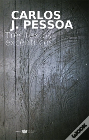 Capa do artigo Três Textos Excêntricos