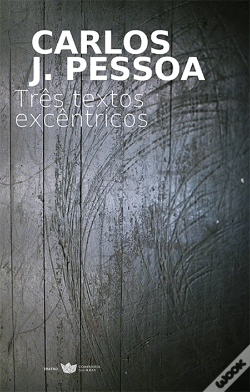 Capa do artigo Três Textos Excêntricos