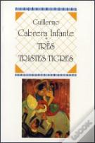 Três Tristes Tigres