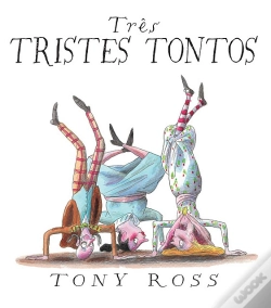 Capa do artigo Três Tristes Tontos