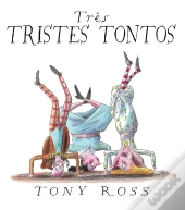 Três Tristes Tontos