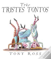 Três Tristes Tontos