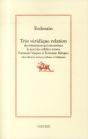 Tres Veridique Relation - Preview