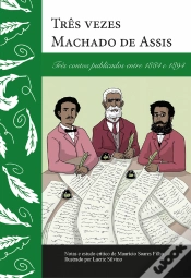 Capa do artigo Três Vezes Machado De Assis