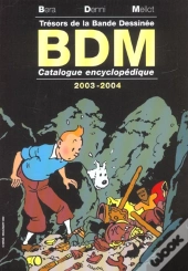 Tresor De La Bande Dessinee ; Catalogue Encyclopedique ; Edition 2003-2004