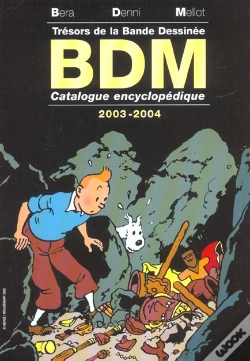 Capa do artigo Tresor De La Bande Dessinee ; Catalogue Encyclopedique ; Edition 2003-2004