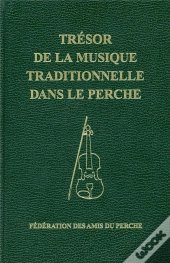 Trésor De La Musique Traditionnelle Dans Le Perche