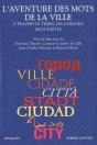 Trésor Des Mots De La Ville À Travers Le Temps, Les Langues, Les Sociétés - Preview