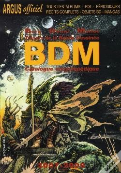 Capa do artigo Trésors Dela Bande Dessinée ; Bdm, Catalogue Encyclopédique (Édition 2007-2008)
